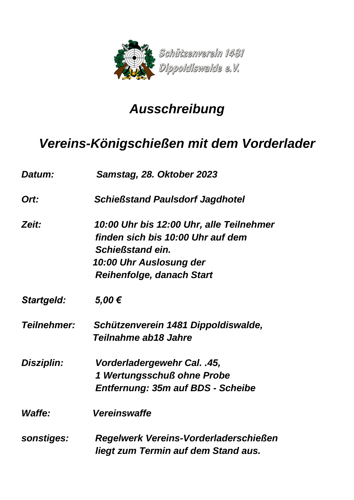 Ausschreibung Königsschießen mit dem VL
